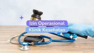Izin Operasional Klinik
