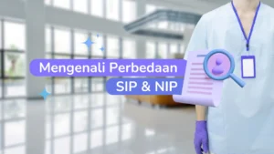 Mengenali Perbedaan SIP & NIP